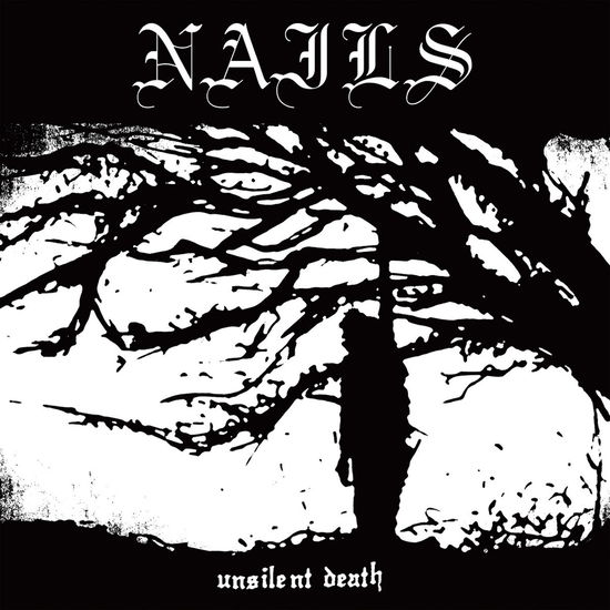 Cover for Nails · Unslient Death (LP) (2024)