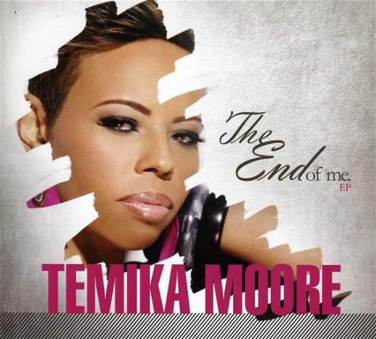 Cover for Temika Moore · End of Me (CD) (2012)
