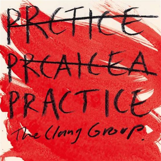 Clang Group the · Practice (LP) (2016)