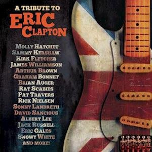 Cover for A Tribute To Eric Clapton (Gold Vinyl) (LP) (2022)
