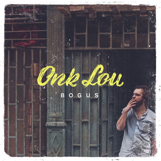 Onk Lou · Bogus (VINIL) (2017)