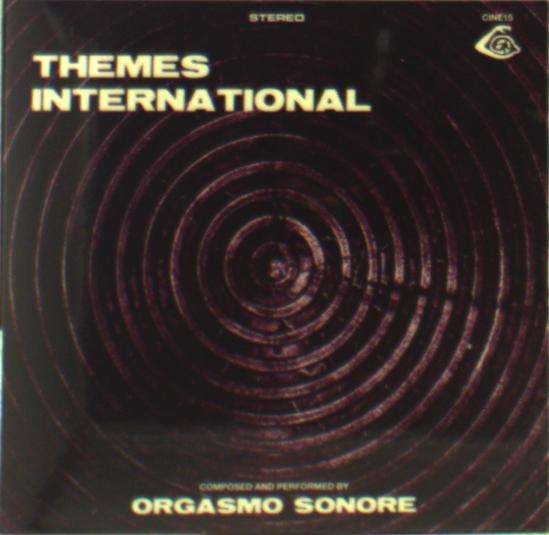 Cover for Orgasmo Sonore · Themes International (CD) (2016)