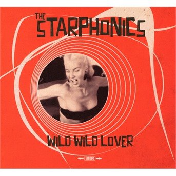 Cover for Starphonics · Wild Wild Lover (CD) (2021)