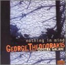 Nothing In Mind - George Theodorakis - Música - PEREGRINA MUSIC - 4012116501216 - 11 de maio de 1998