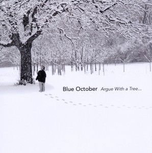 Argue with a Tree - Blue October - Music - Edel Germany GmbH - 4029759076216 - March 6, 2012