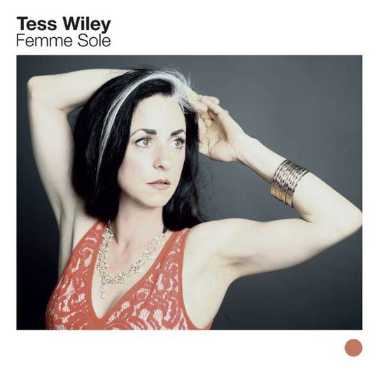 Cover for Tess Wiley · Femme Sole (LP) (2018)