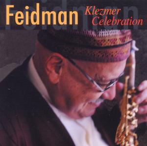 Klezmer Celebration - Giora Feidman - Musik - PIANISSIMO - 4260184040216 - 19. august 2010