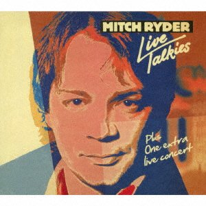 Live Talkies & Easter - Mitch Ryder - Musikk - SOLID, REPERTOIRE - 4526180414216 - 22. april 2017
