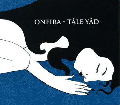 Cover for Oneira · Tale Yad (CD) [Japan Import edition] (2012)