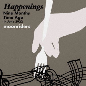 Cover for Moonriders · Happenings Nine Months Time Ago In June 2022 (LP) [Japan Import edition] (2023)