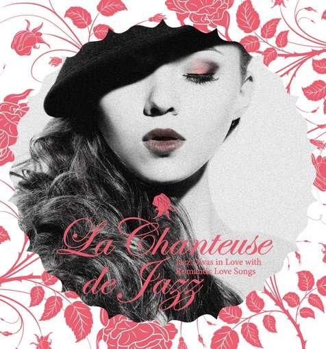 Cover for La Chanteuse De Jazz (CD) (2011)