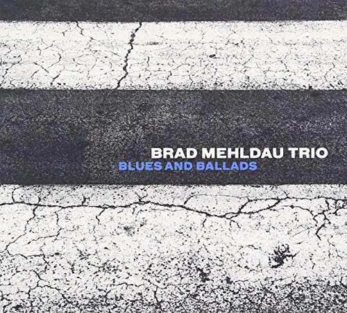 Cover for Brad Mehldau · Blues &amp; Ballads (CD)