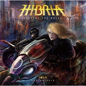 Cover for Hibria · Defying The Rules-10th Anniversary (CD) [Japan Import edition] (2021)