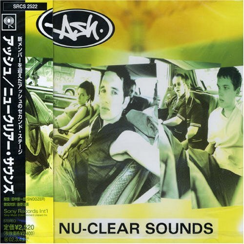 Cover for Ash · Nuclear Sounds (CD) [Bonus Tracks edition] (2007)