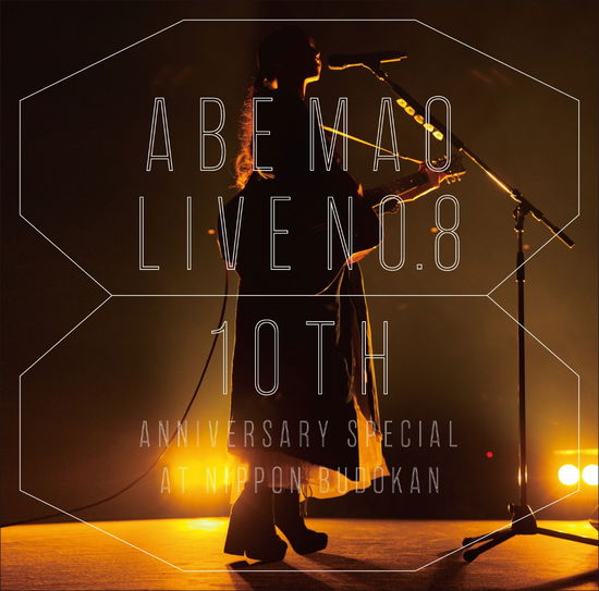 Cover for Abe Mao · Abe Mao Live No.8 10th Anniversary Special at Nippon Budokan (CD) [Japan Import edition] (2019)