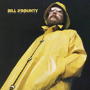 Cover for Bill Labounty · Rain in My Life (CD) [Japan Import edition] (2012)