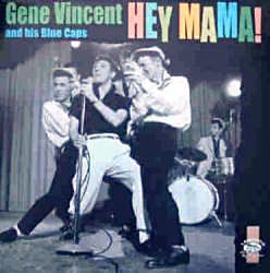 Cover for Gene Vincent &amp; His Blue Caps · Hey Mama! (LP) (1998)