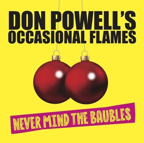 Cover for Don Powell · Occasional Flames - Never Mind the Baubles (CD) (2023)
