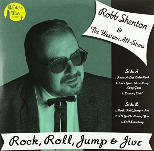 Cover for Robb Shenton &amp; the Western All-stars · Rock. Roll. Jump &amp; Jive (LP) (2017)
