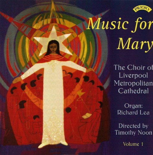 Cover for Choir of Liverpool Metropolitan Cathedral / Noon · Music For Mary - Volume 1 (CD) (2018)