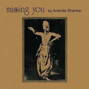 Cover for Ananda Shankar · Missing You / Musical Discovery of India (CD) (2007)
