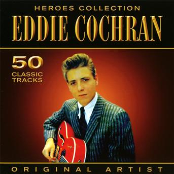 Heroes Collection - Eddie Cochran - Muziek - PEGASUS - 5052171211216 - 24 mei 2011