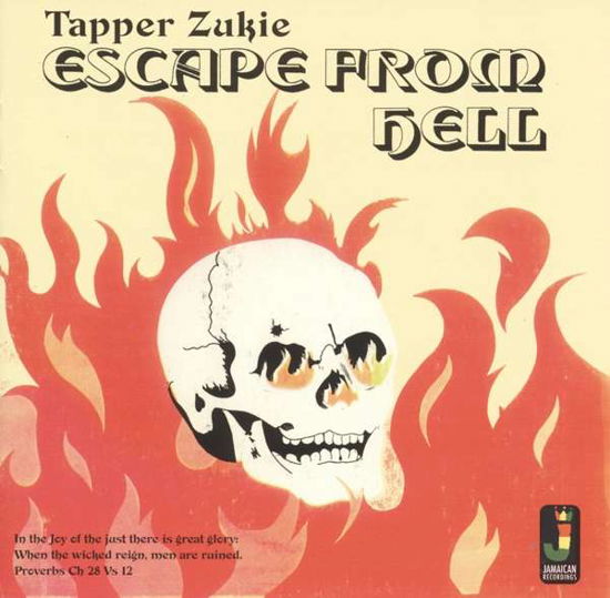 Escape From Hell - Tappa Zukie - Música - JAMAICAN RECORDINGS - 5060135762216 - 24 de março de 2023