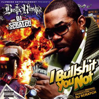 I Bullshit You Not - Busta Rhymes - Music - PLASTIC HEAD - 5060160722216 - April 5, 2016