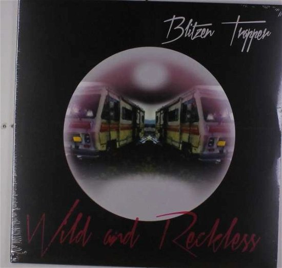 Cover for Blitzen Trapper · Wild And Reckless (LP) (2017)