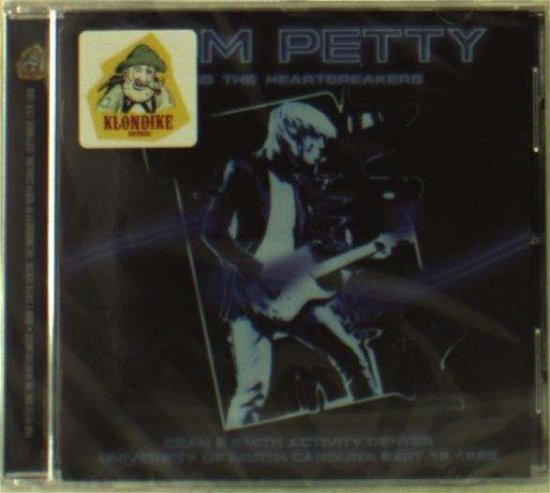 Cover for Tom Petty · Dean E Smith Activity Center. University Of Carolina. September 13 1989 (CD) (2015)