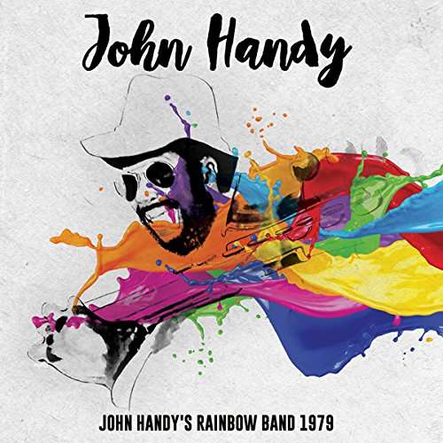 John Handy's Rainbow Band 1979 - John Handy - Music - HI HAT - 5297961310216 - May 25, 2018