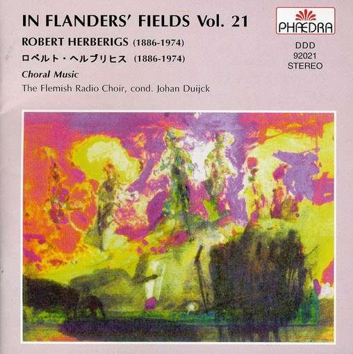 Cover for Robert Herberigs · In Flanders Fields 21: Choral Music (CD) (2019)