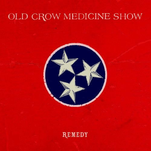 Remedy - Old Crow Medicine Show - Música - ATO - 5414939921216 - 30 de junho de 2014