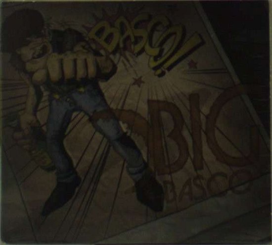Cover for Basco · Big Basco (CD) (2011)