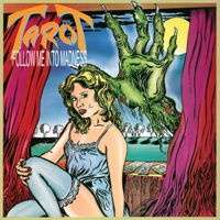 Tarot · Follow Me into Madness (LP) [Remastered edition] (2019)