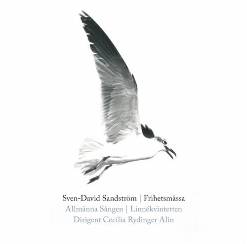 Cover for Sangen Allmanna · Sandstrom: Freedom Mass (CD) (2006)