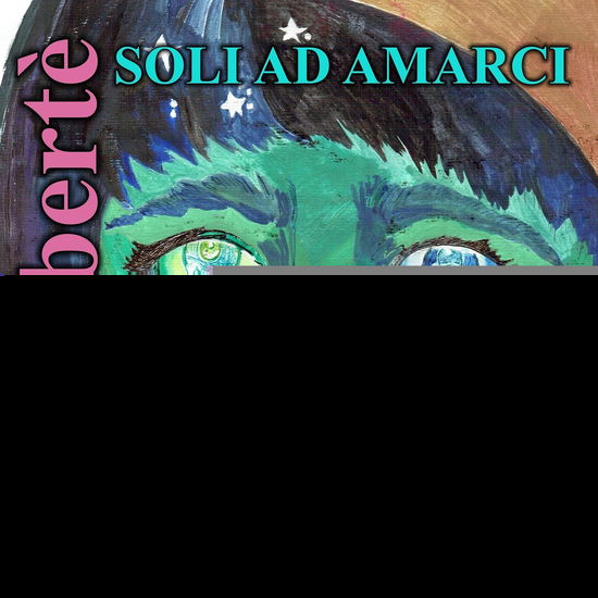 Soli Ad Amarci / Per Sempre Restero' Con Te - Mia Martini - Music - SUAN EDIZIONI - 8054609371216 - March 18, 2022