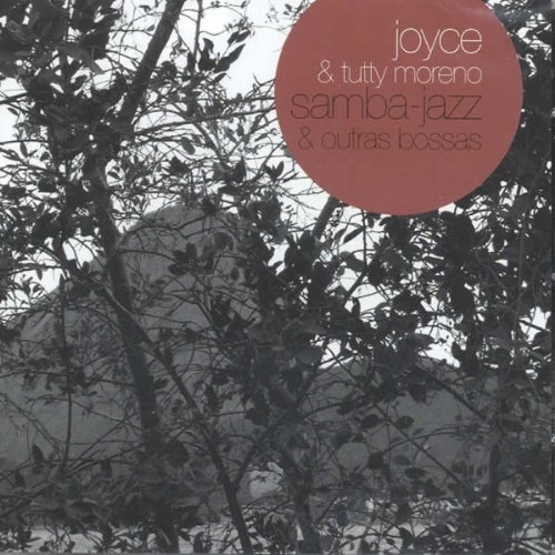 Samba-Jazz & Outras Bossas - Joyce & Tutty Moreno - Musik - DISCMEDI - 8424295049216 - 8. januar 2019