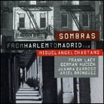 Chastang Miguel Angel · From Harlem to Madrid Vol. 2 (CD) (2010)