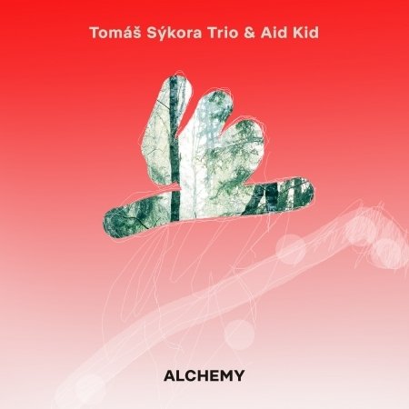 Cover for Sykora, Tomas -Trio- / Aid Kid · Alchemy (CD) (2023)