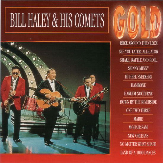 Cover for Bill Haley &amp; His Comets · Gold (CD)