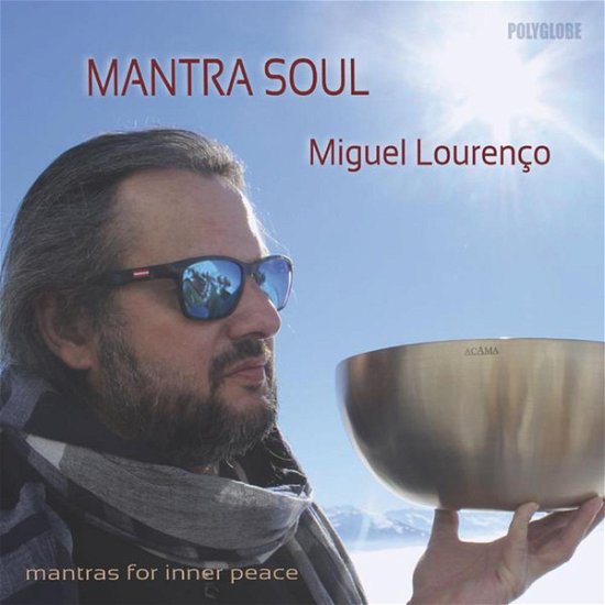 Cover for Miguel Lourenco · Mantra Soul (CD) (2018)