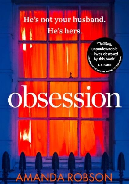 Cover for Amanda Robson · Obsession (Paperback Bog) [Epub edition] (2017)