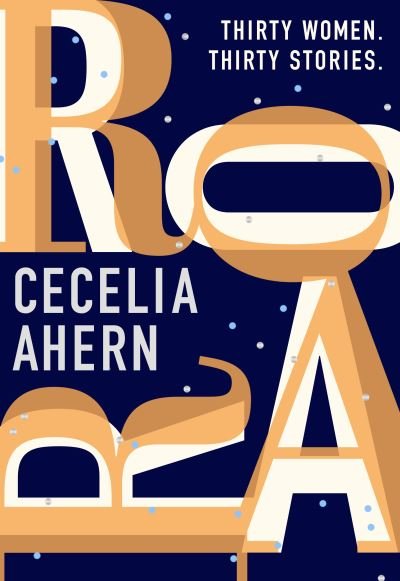 Cover for Cecelia Ahern · Roar (Paperback Book) (2018)