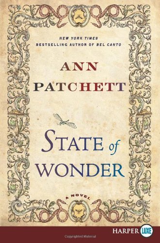 Cover for Ann Patchett · State of Wonder Lp: a Novel (Paperback Bog) [Lgr edition] (2011)