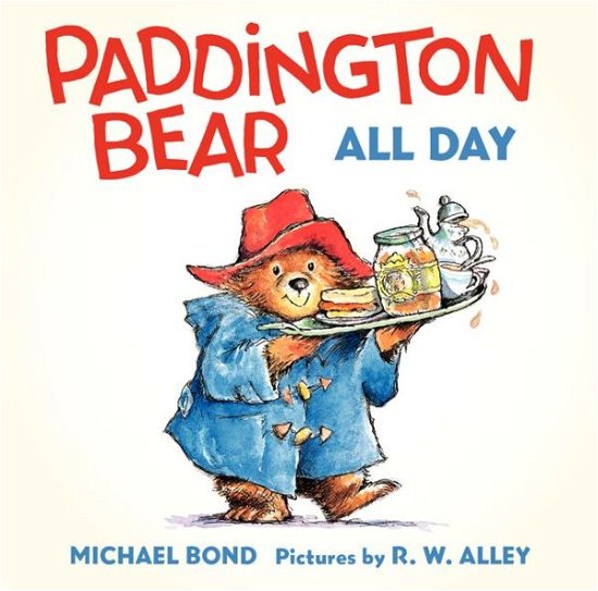 Cover for Michael Bond · Paddington Bear All Day Board Book (Kartongbok) [Brdbk edition] (2014)