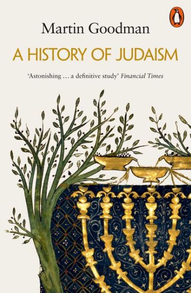 Cover for Martin Goodman · A History of Judaism (Paperback Book) (2019)