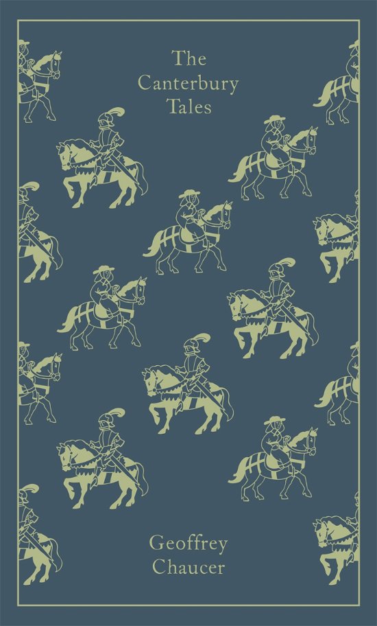 Cover for Geoffrey Chaucer · The Canterbury Tales - Penguin Clothbound Classics (Inbunden Bok) (2013)