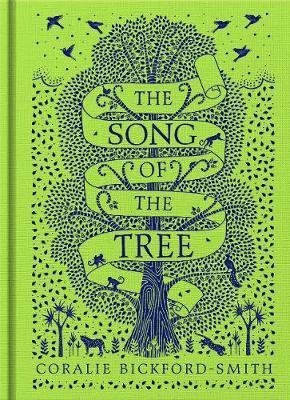 Cover for Coralie Bickford-Smith · The Song of the Tree (Gebundenes Buch) (2020)