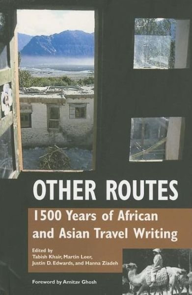 Cover for Tabish Khair · Other Routes: 1500 Years of African and Asian Travel Writing (Paperback Book) (2006)